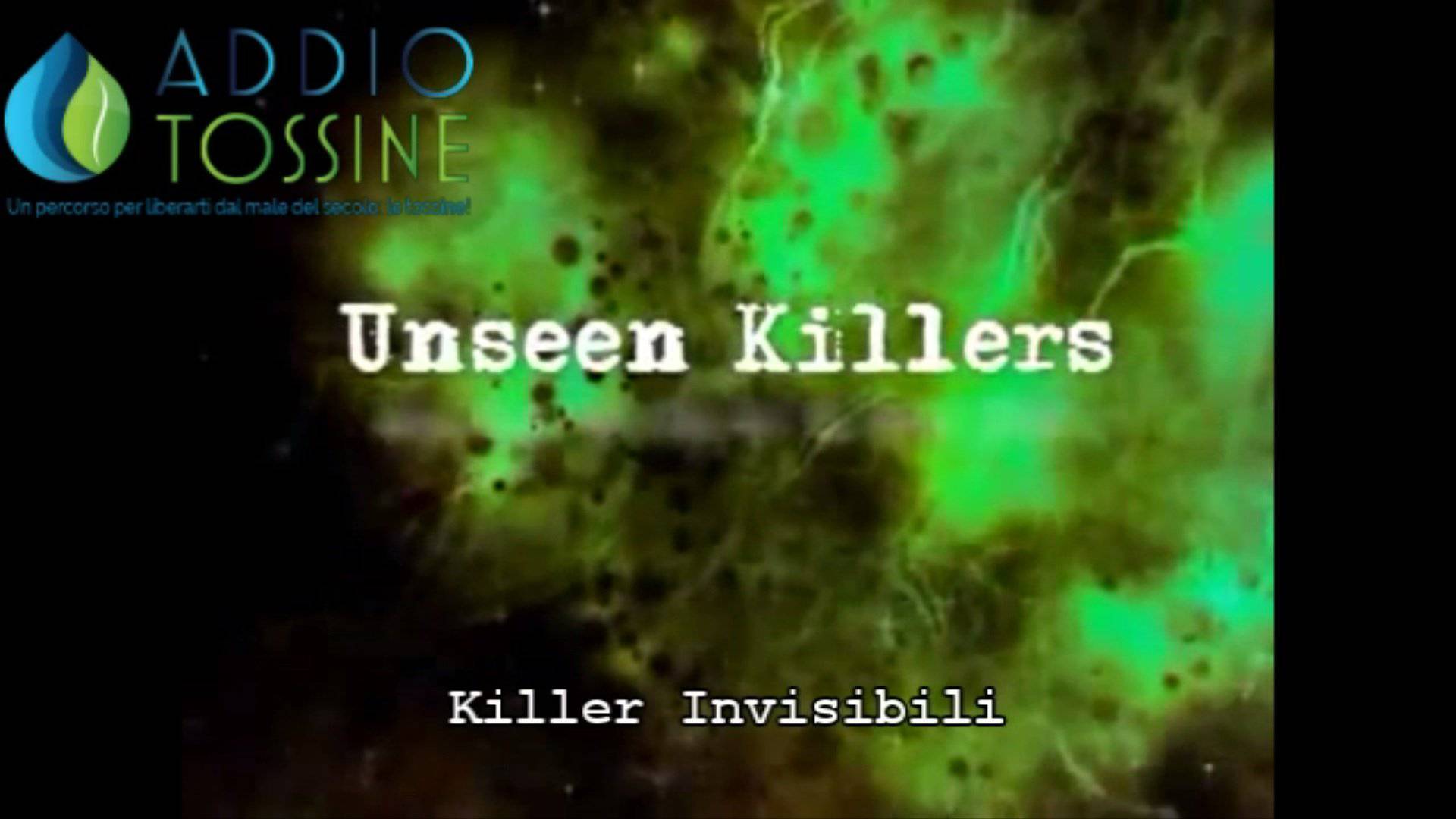 Killer Invisibili - addiotossine